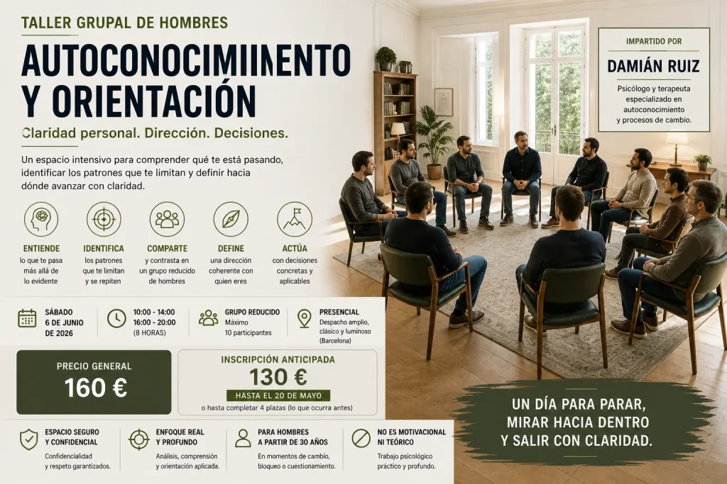 Taller grupal de hombres de autoconocimiento y orientación En Barcelona Damián Ruiz Psicólogo